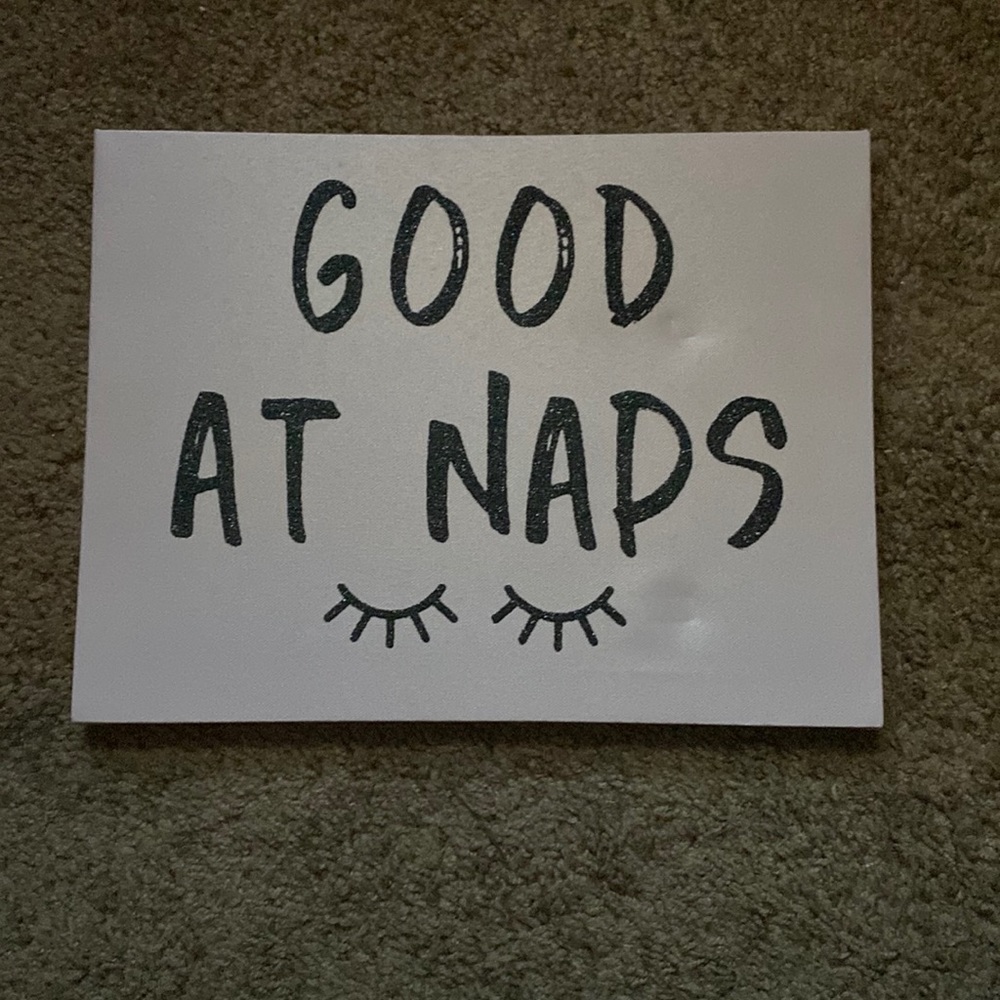 good at naps wall decor